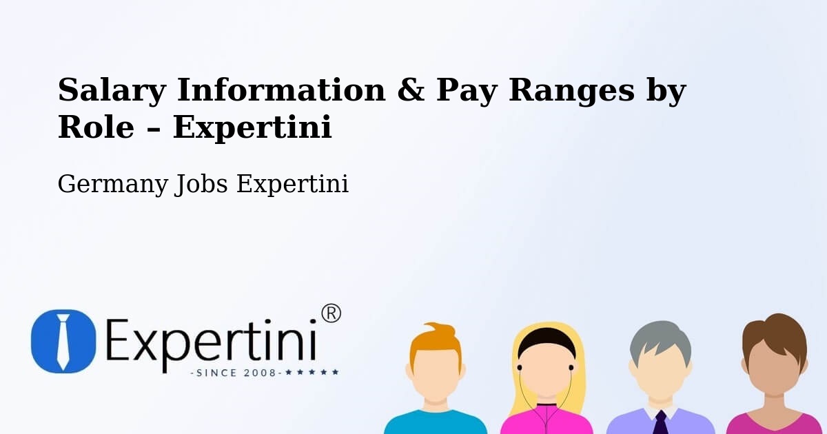 Salary Information & Pay Ranges – Göda - Göda, Germany Jobs Expertini